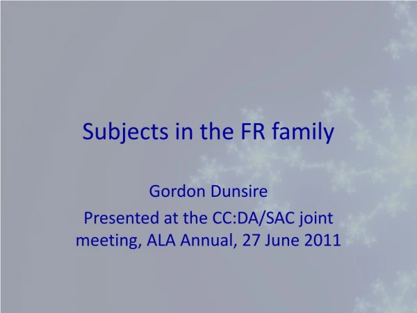 Subjects in the FR family