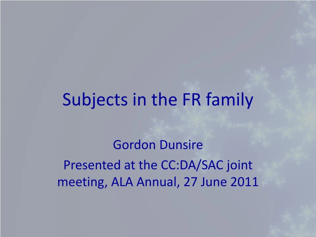 subjects in the fr family