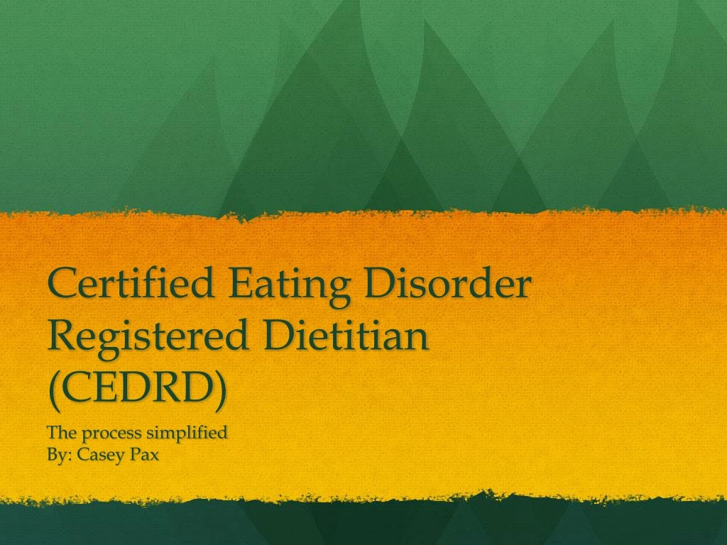 certified eating disorder registered dietitian cedrd