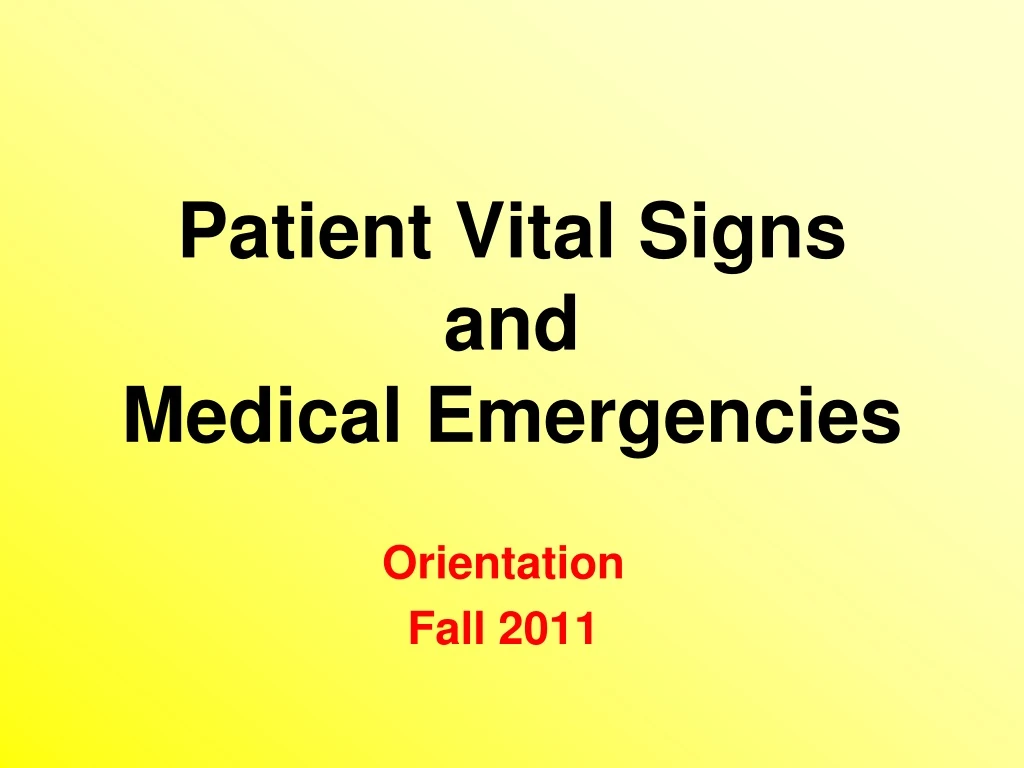 patient vital signs and medical emergencies