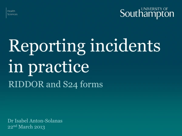 Reporting incidents in practice