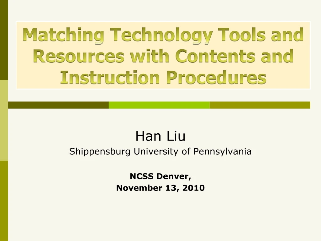 matching technology tools and resources with contents and instruction procedures