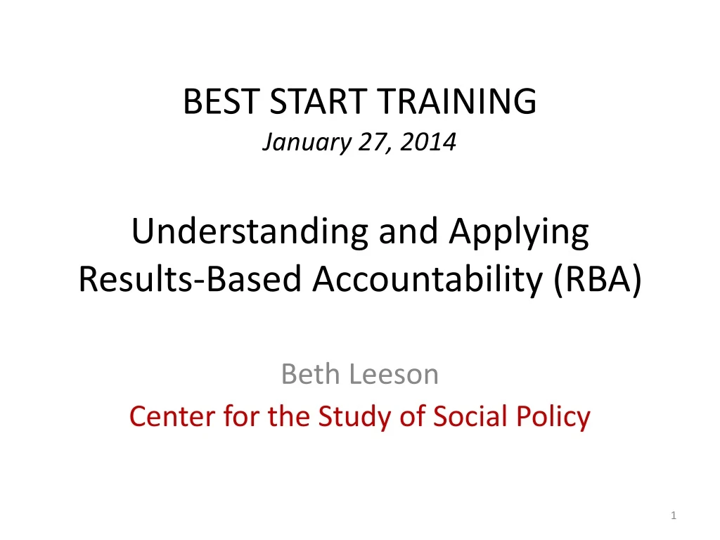 best start training january 27 2014 understanding and applying results based accountability rba