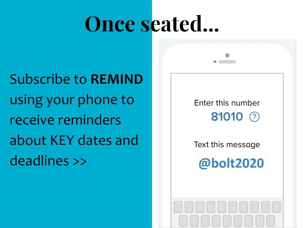 subscribe to remind using your phone to receive reminders about key dates and deadlines