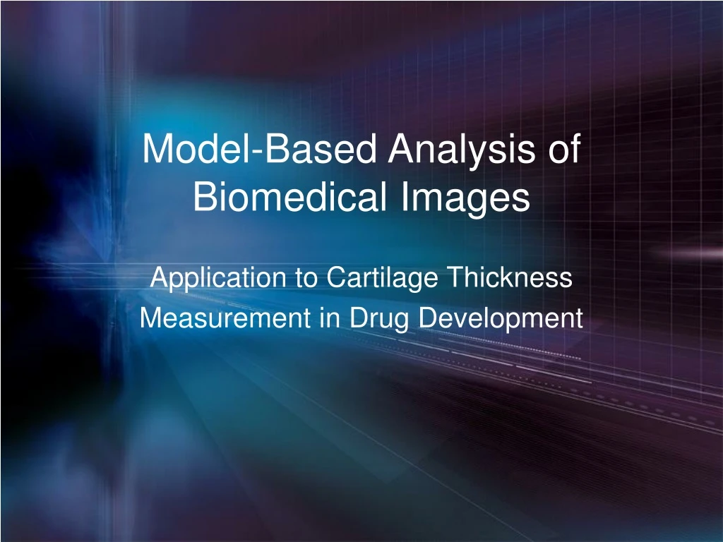 model based analysis of biomedical images