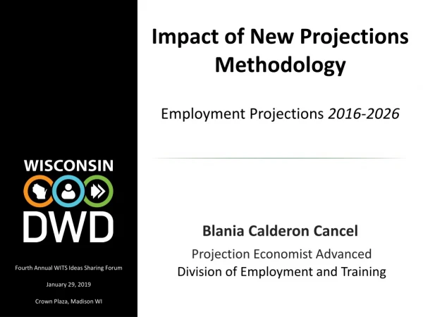 Impact of New Projections Methodology