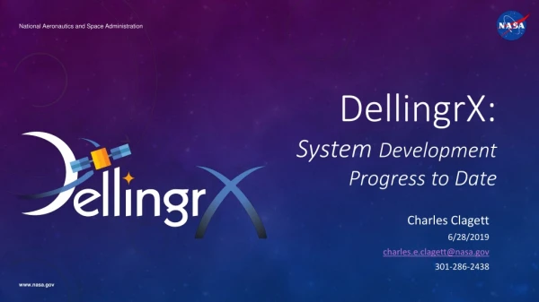 DellingrX : System Development Progress to Date