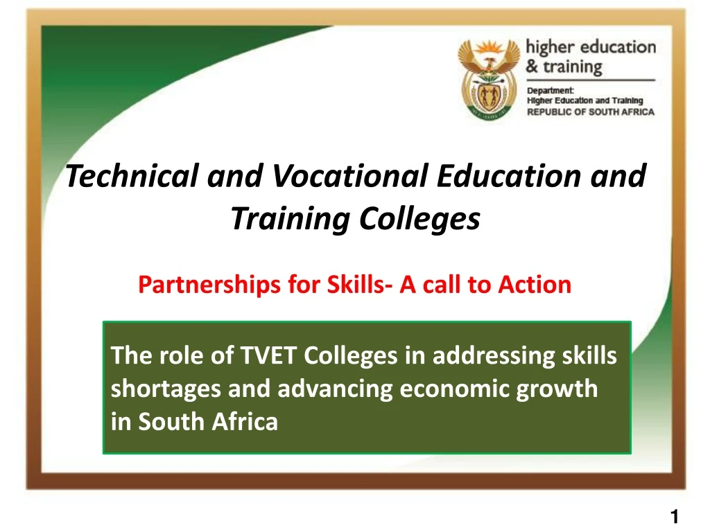 technical and vocational education and training colleges partnerships for skills a call to action