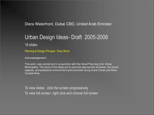 Diera Waterfront, Dubai CBD, United Arab Emirate/ Urban Design Ideas- Draft 2005-2006 18 slides