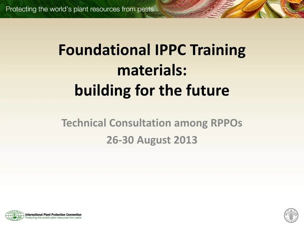 foundational ippc training materials building for the future
