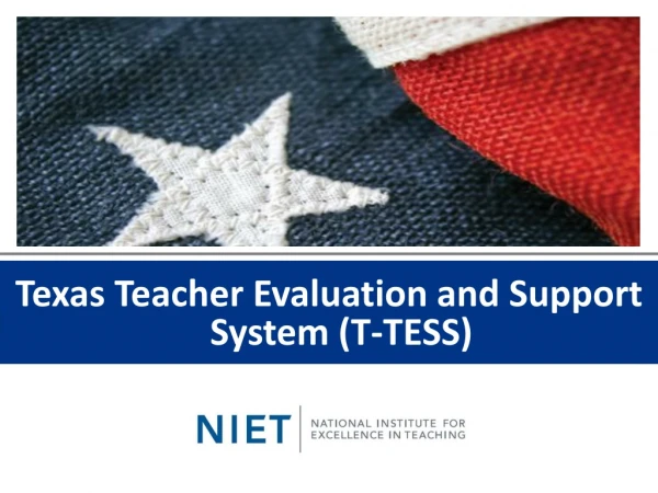 Texas Teacher Evaluation and Support System (T-TESS)
