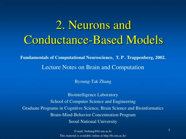 2. Neurons and Conductance-Based Models
