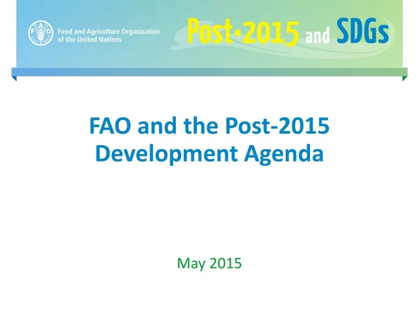 FAO and the Post-2015 Development Agenda