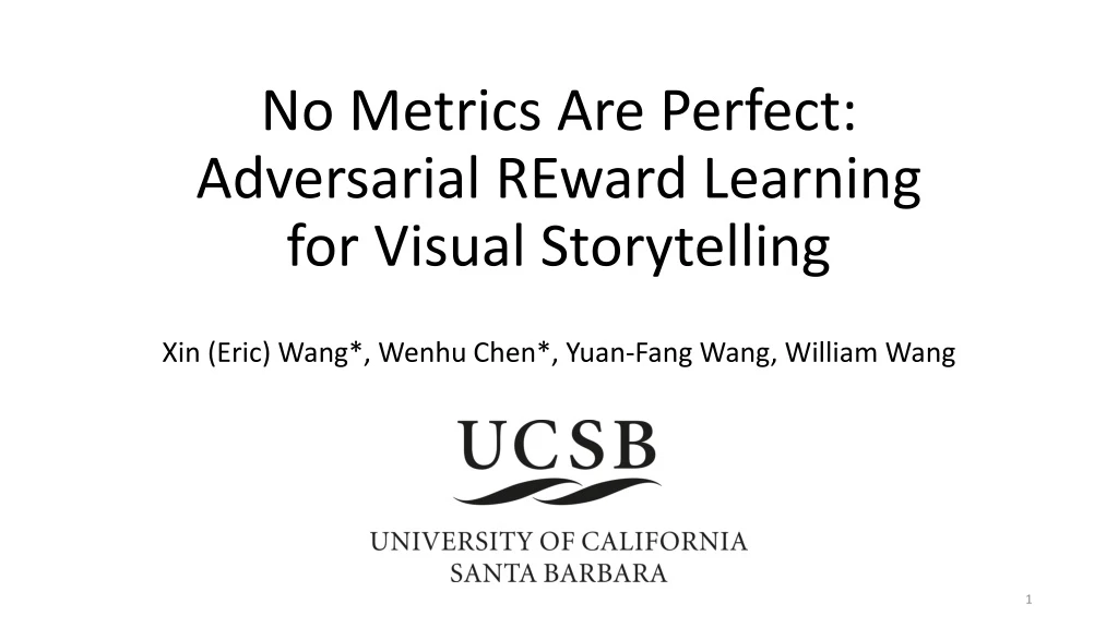 no metrics are perfect adversarial reward learning for visual storytelling