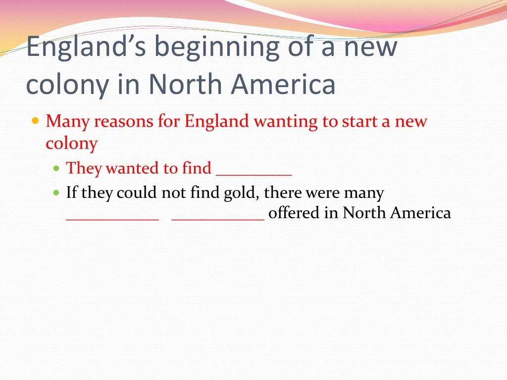 england s beginning of a new colony in north america