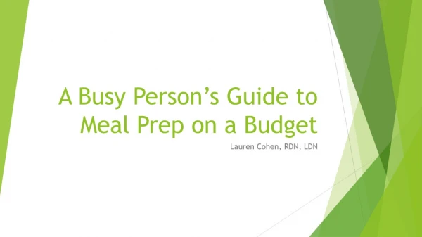 A Busy Person’s Guide to Meal Prep on a Budget