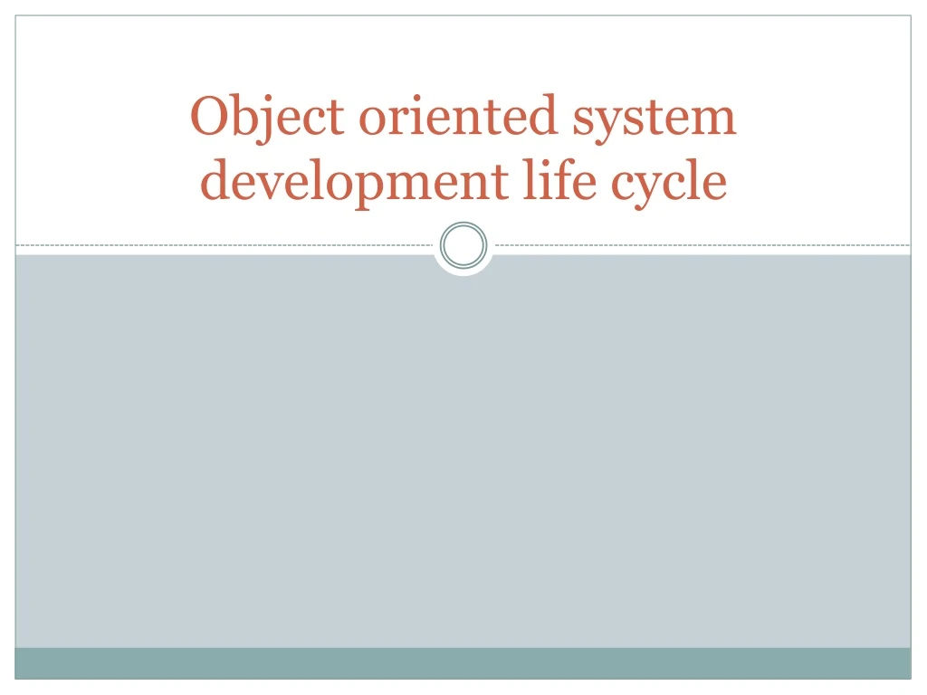 object oriented system development life cycle