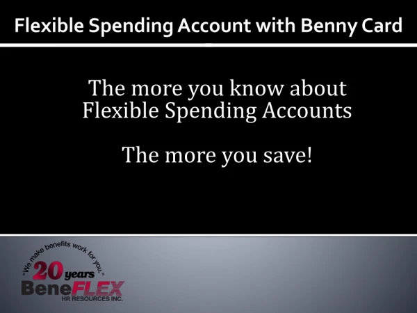 Flexible Spending Account with Benny Card