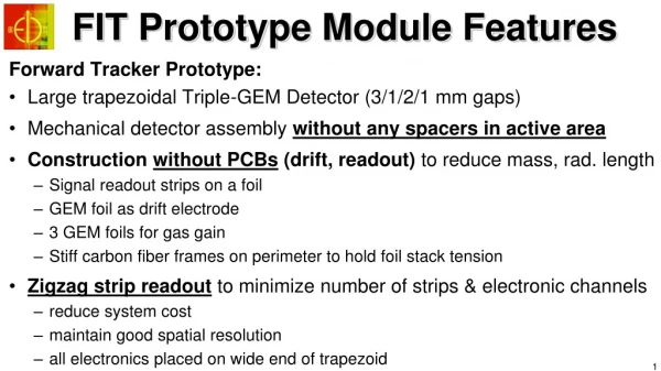 FIT Prototype Module Features