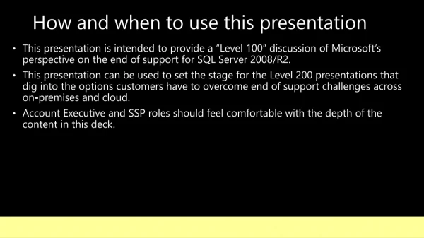 How and when to use this presentation