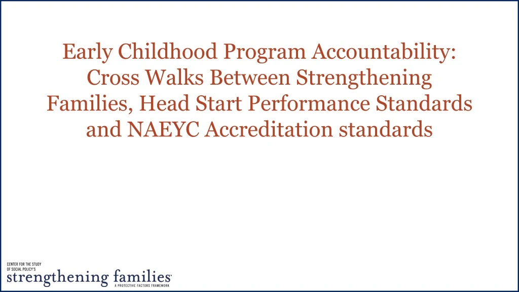 early childhood program accountability cross