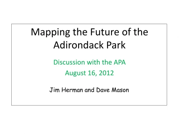 Mapping the Future of the Adirondack Park