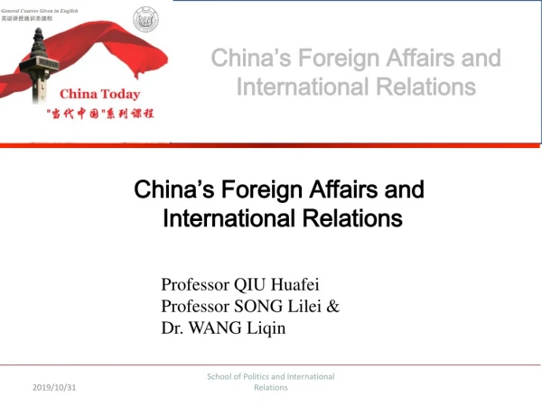China’s Foreign Affairs and International Relations