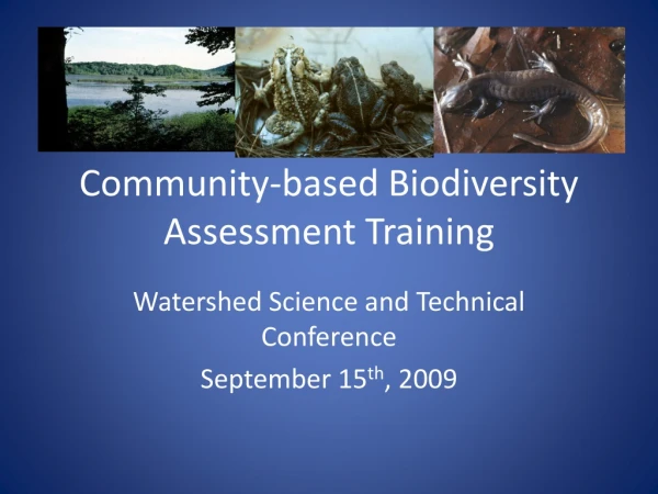 Community-based Biodiversity Assessment Training