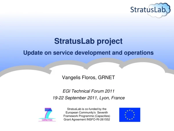 StratusLab project Update on service development and operations