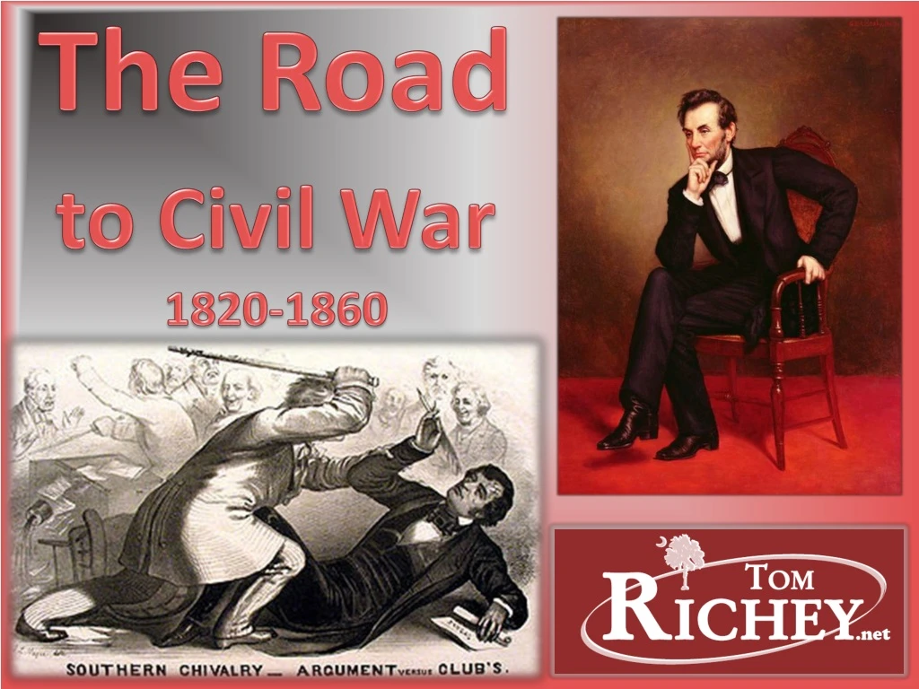 the road to civil war 1820 1860