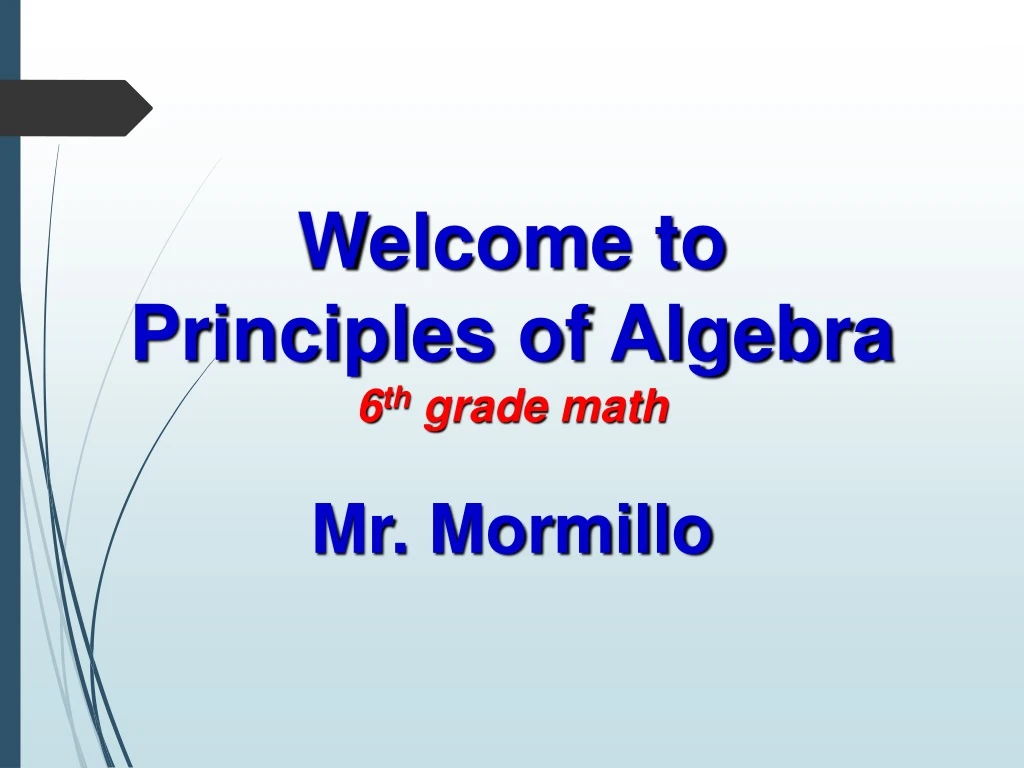welcome to principles of algebra 6 th grade math