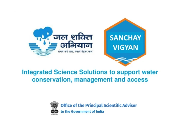 Integrated Science Solutions to support water conservation, management and access