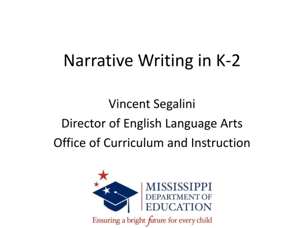 Narrative Writing in K-2