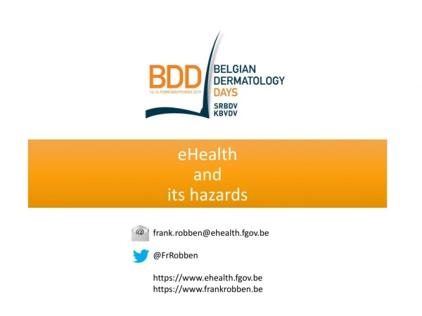 eHealth and its hazards