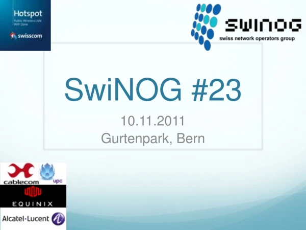 SwiNOG #23