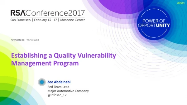Establishing a Quality Vulnerability Management Program