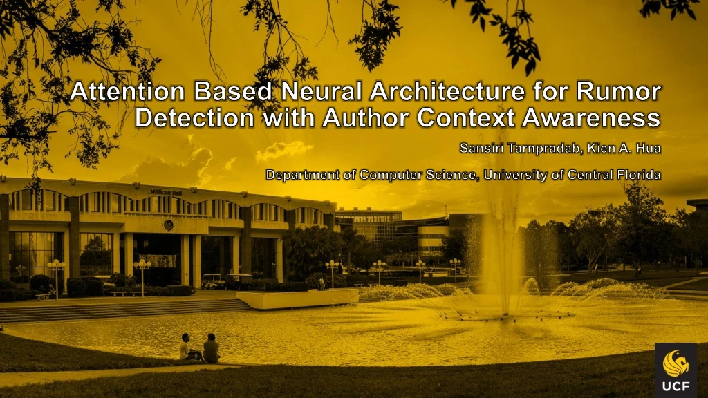 attention based neural architecture for rumor