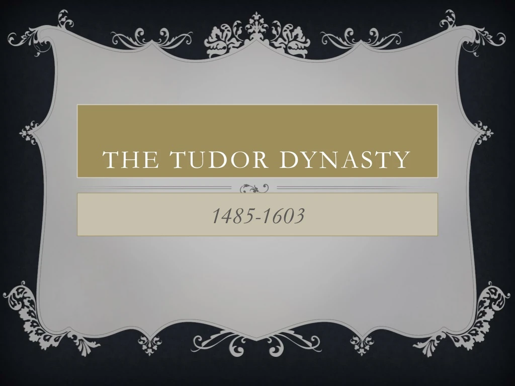 the tudor dynasty