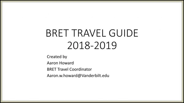BRET TRAVEL GUIDE 2018-2019