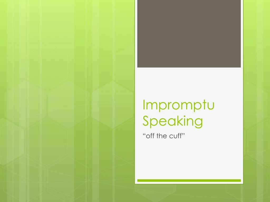 impromptu speaking