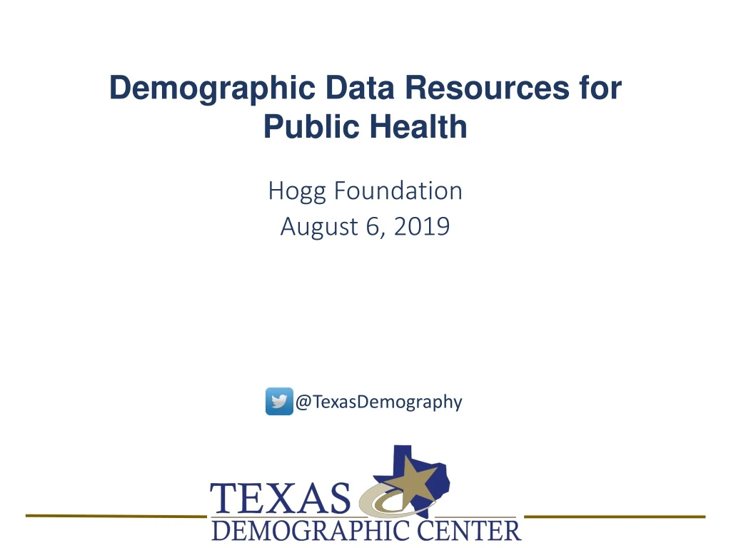 demographic data resources for public health hogg