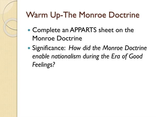 Warm Up-The Monroe Doctrine