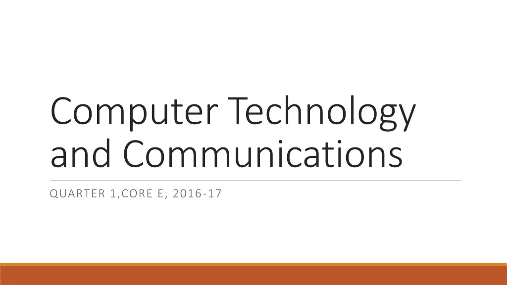 computer technology and communications