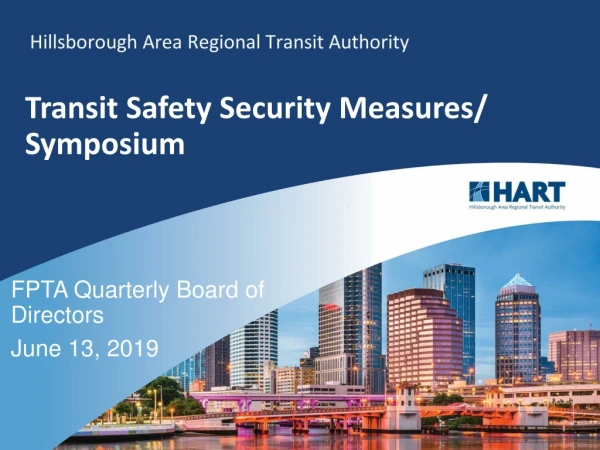Transit Safety Security Measures/ Symposium