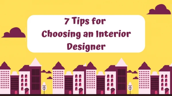 7 Tips for Choosing an Interior Designer