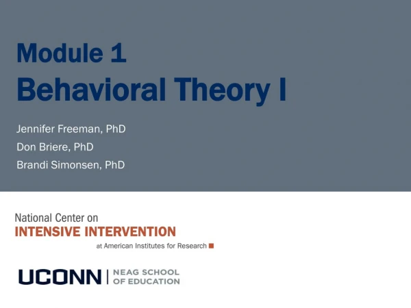 Module 1 Behavioral Theory I