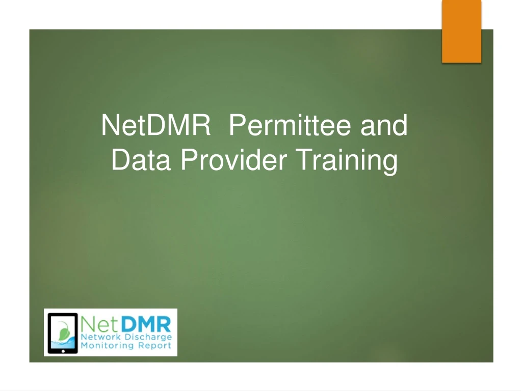 netdmr permittee and data provider training