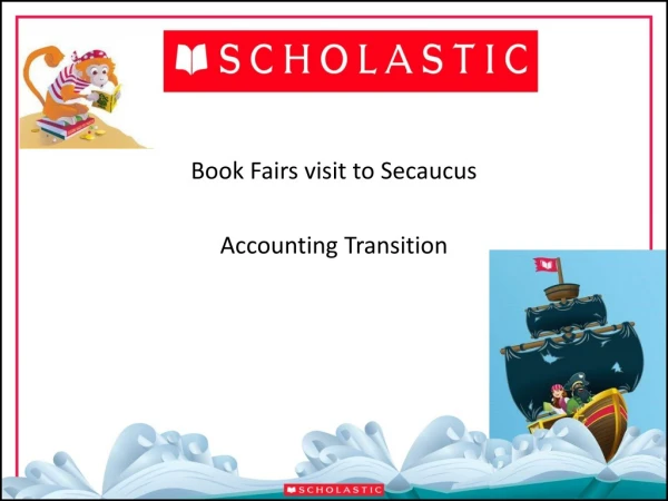 Book Fairs visit to Secaucus Accounting Transition