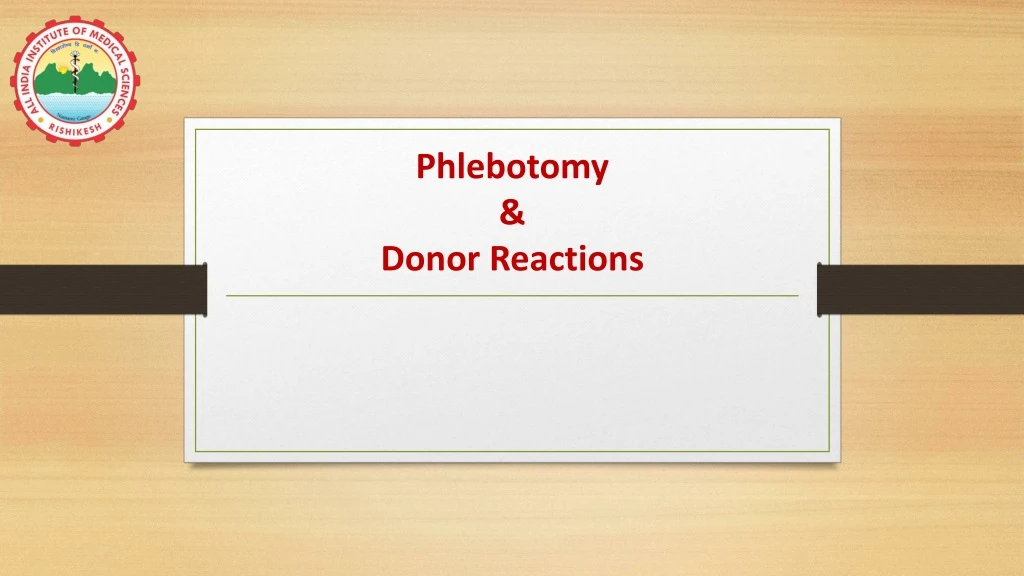phlebotomy donor reactions