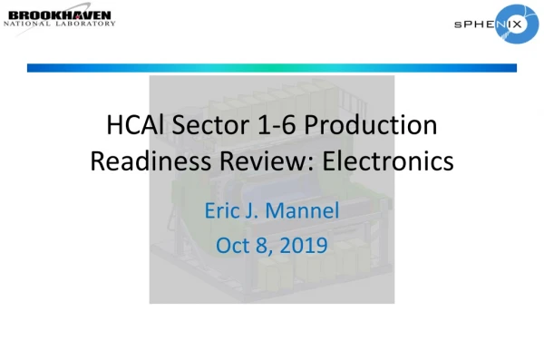 HCAl Sector 1-6 Production Readiness Review: Electronics